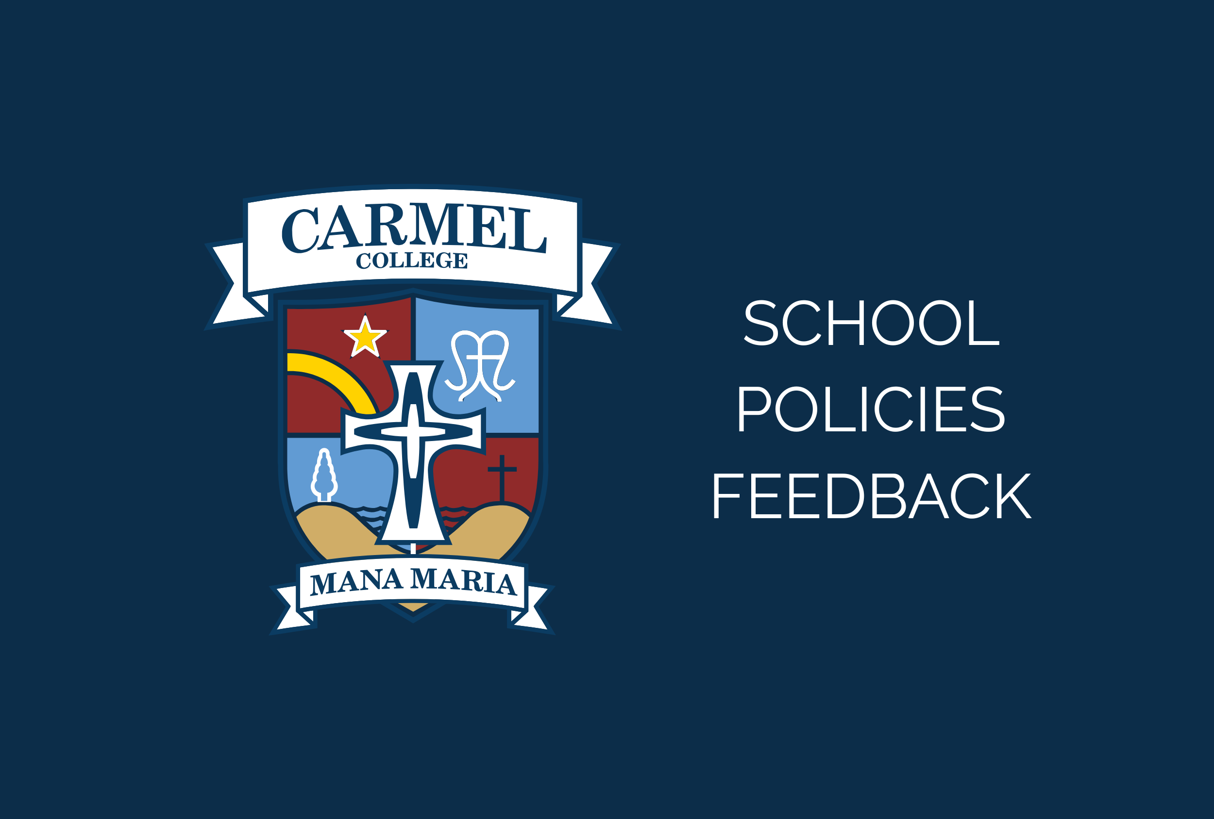 Read more about the article School Policies Feedback 